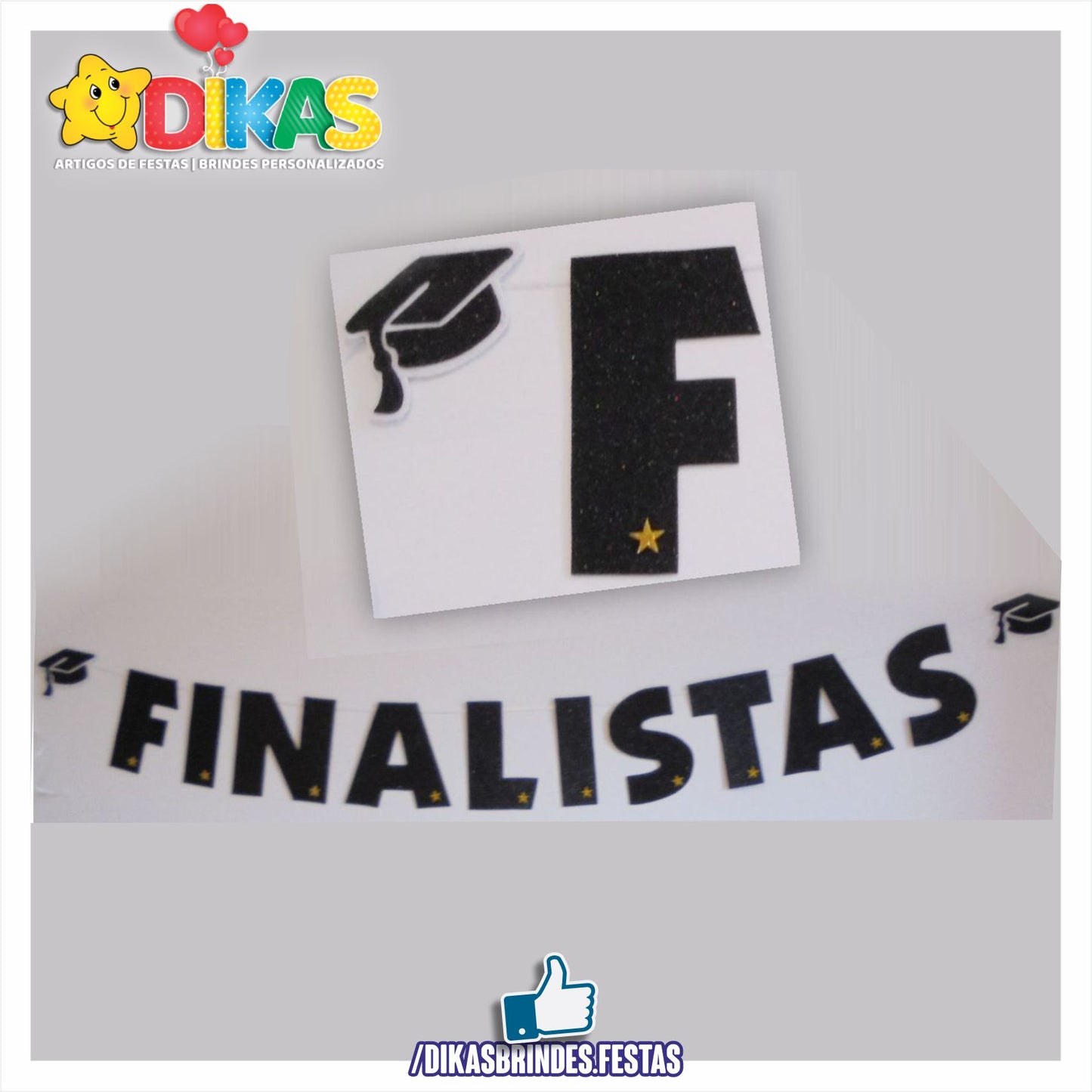 BANDEIROLAS TEMÁTICAS EM E.V.A - FINALISTAS