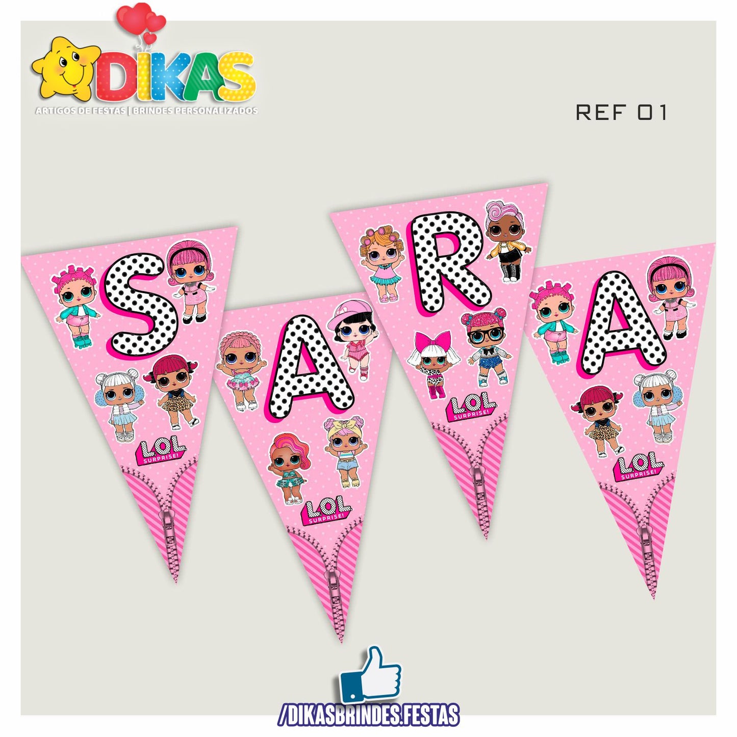 BANDEIROLA PERSONALIZADA - L.O.L.