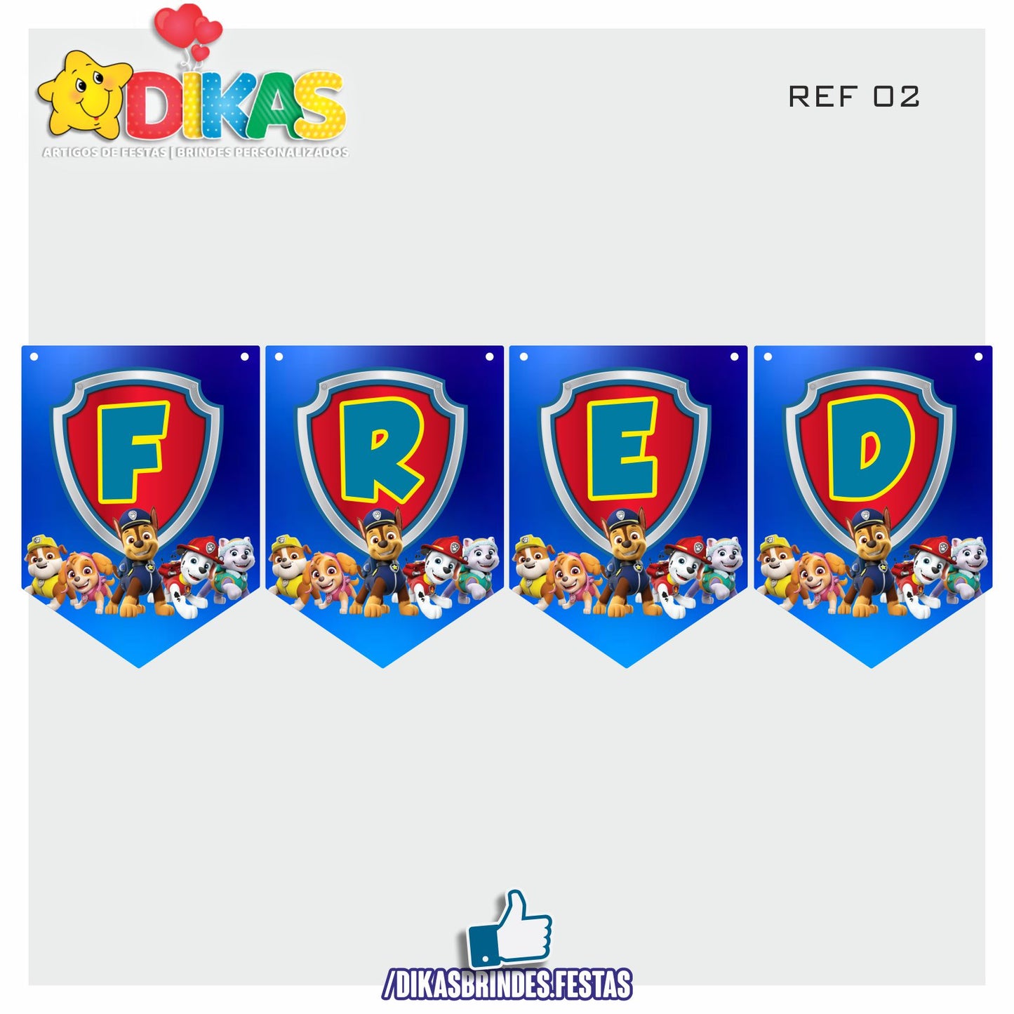 BANDEIROLA PERSONALIZADA - PATRULHA PATA