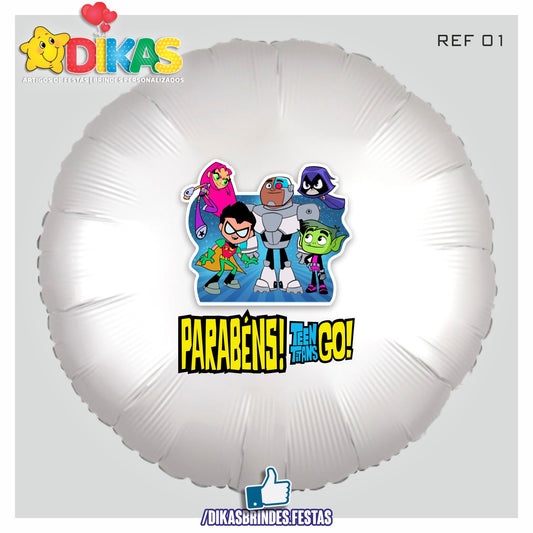 BALÃO FOIL TEMA/PARABÉNS - TEEN TITANS GO