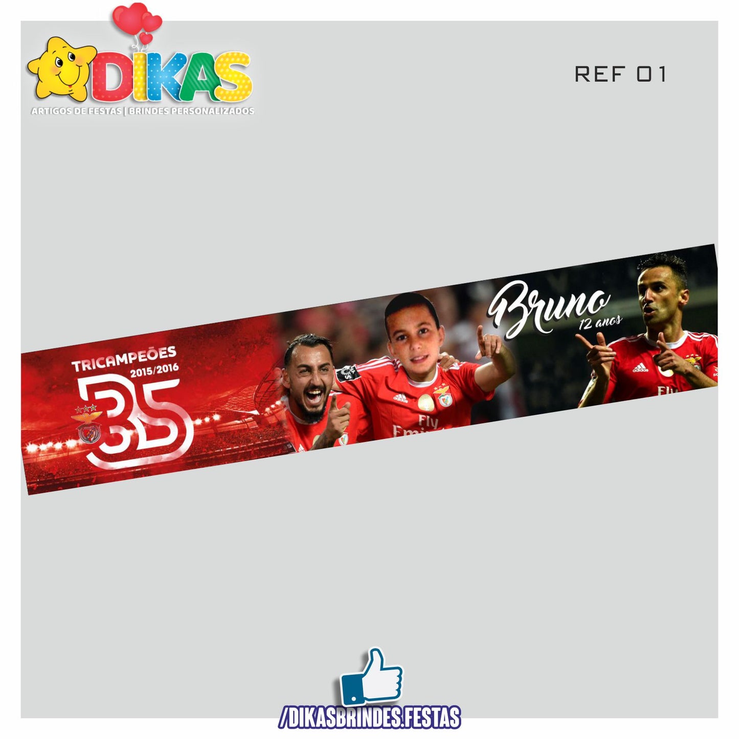 FAIXA TEMÁTICA E/OU PERSONALIZADA - FUTEBOL BENFICA