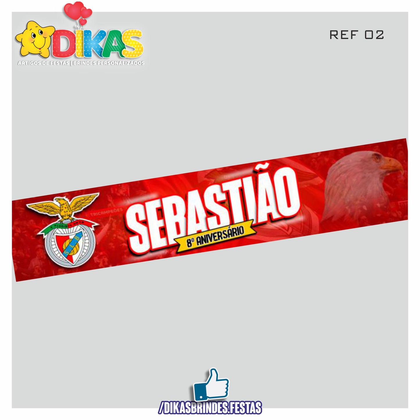 FAIXA TEMÁTICA E/OU PERSONALIZADA - FUTEBOL BENFICA