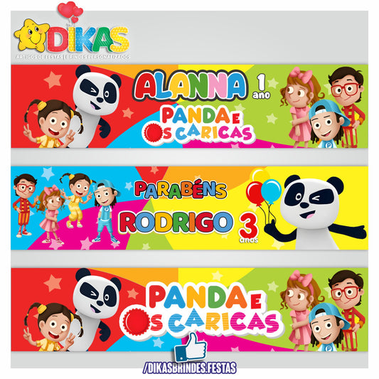 FAIXA TEMÁTICA E/OU PERSONALIZADA - PANDA E OS CARICAS