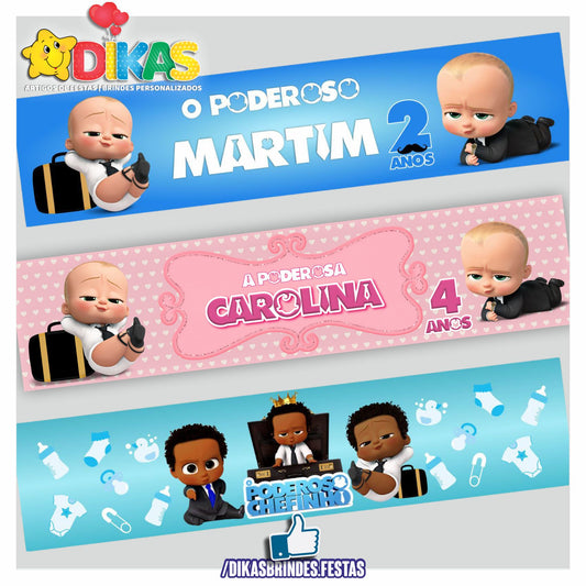 FAIXA TEMÁTICA E/OU PERSONALIZADA - BOSS BABY