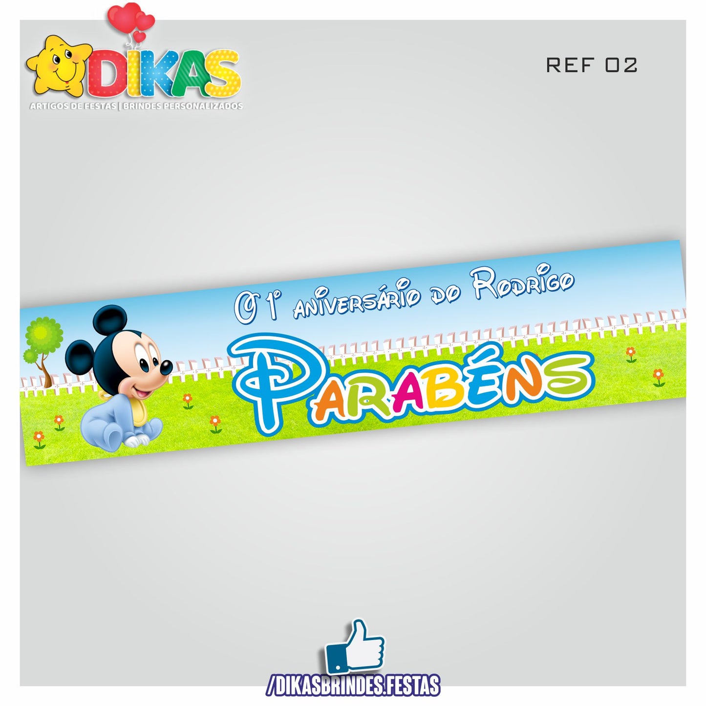 FAIXA TEMÁTICA E/OU PERSONALIZADA - MICKEY BABY