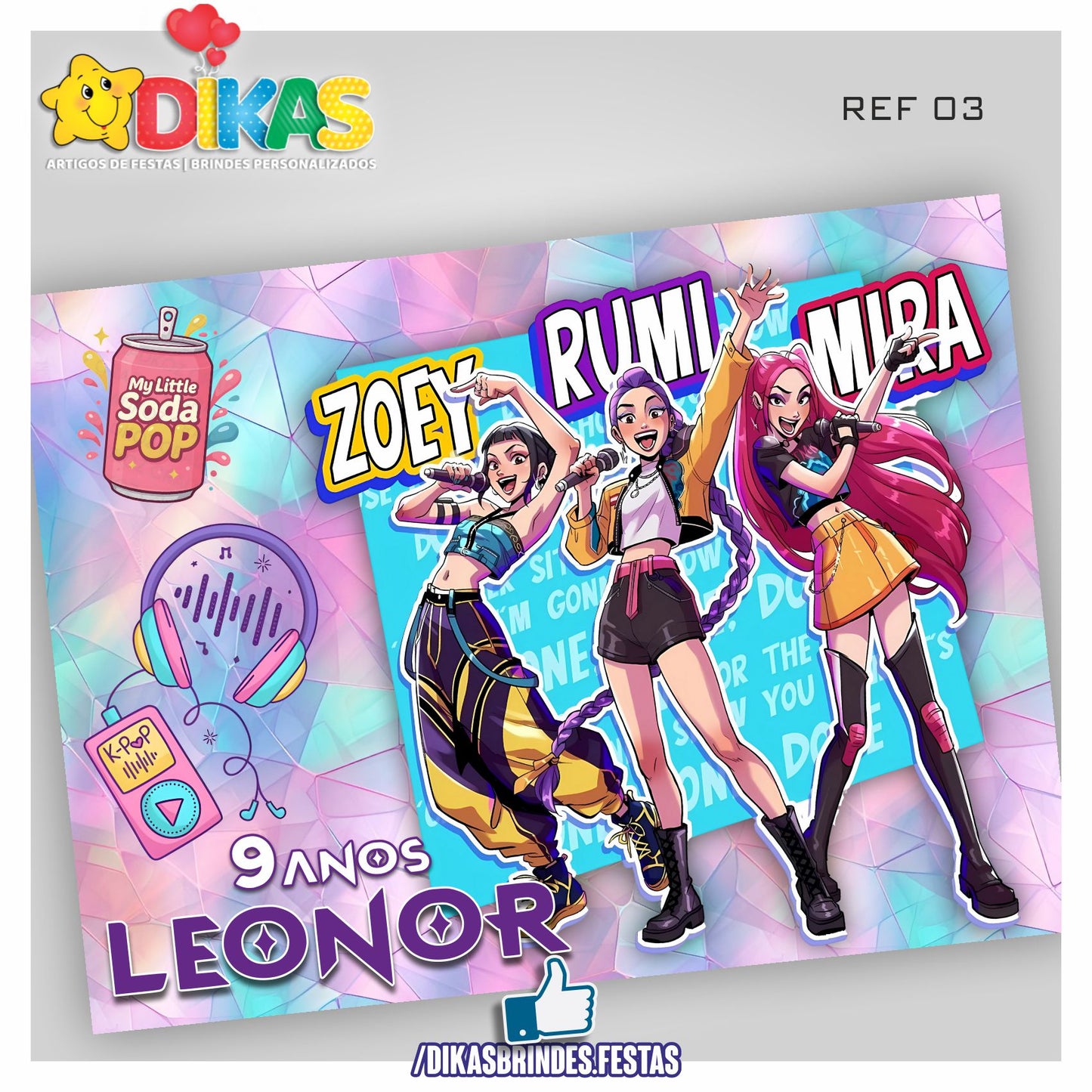 PAINEL TEMÁTICO E/OU PERSONALIZADO - GUERREIRAS DO K-POP