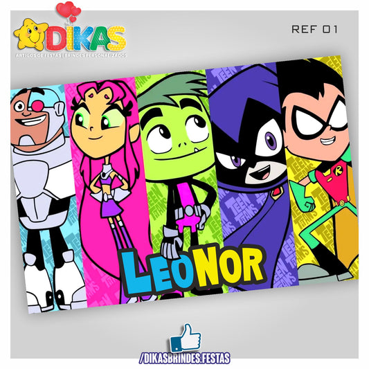 PAINEL TEMÁTICO E/OU PERSONALIZADO - TEEN TITANS GO