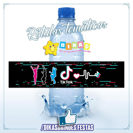 RÓTULO P/ GARRAFA DE ÁGUA - TIK TOK