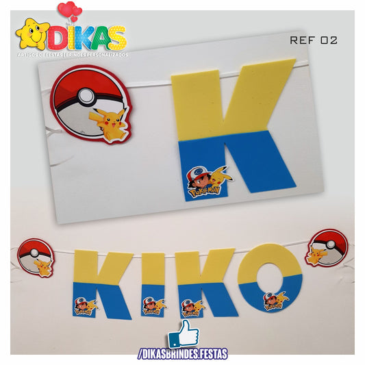 BANDEIROLAS TEMÁTICAS EM E.V.A - POKÉMON