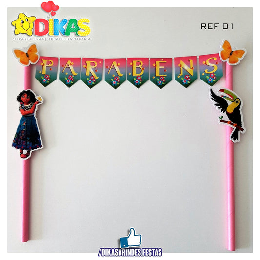 BANDEIRINHA DECORATIVA PARA BOLO - ENCANTO
