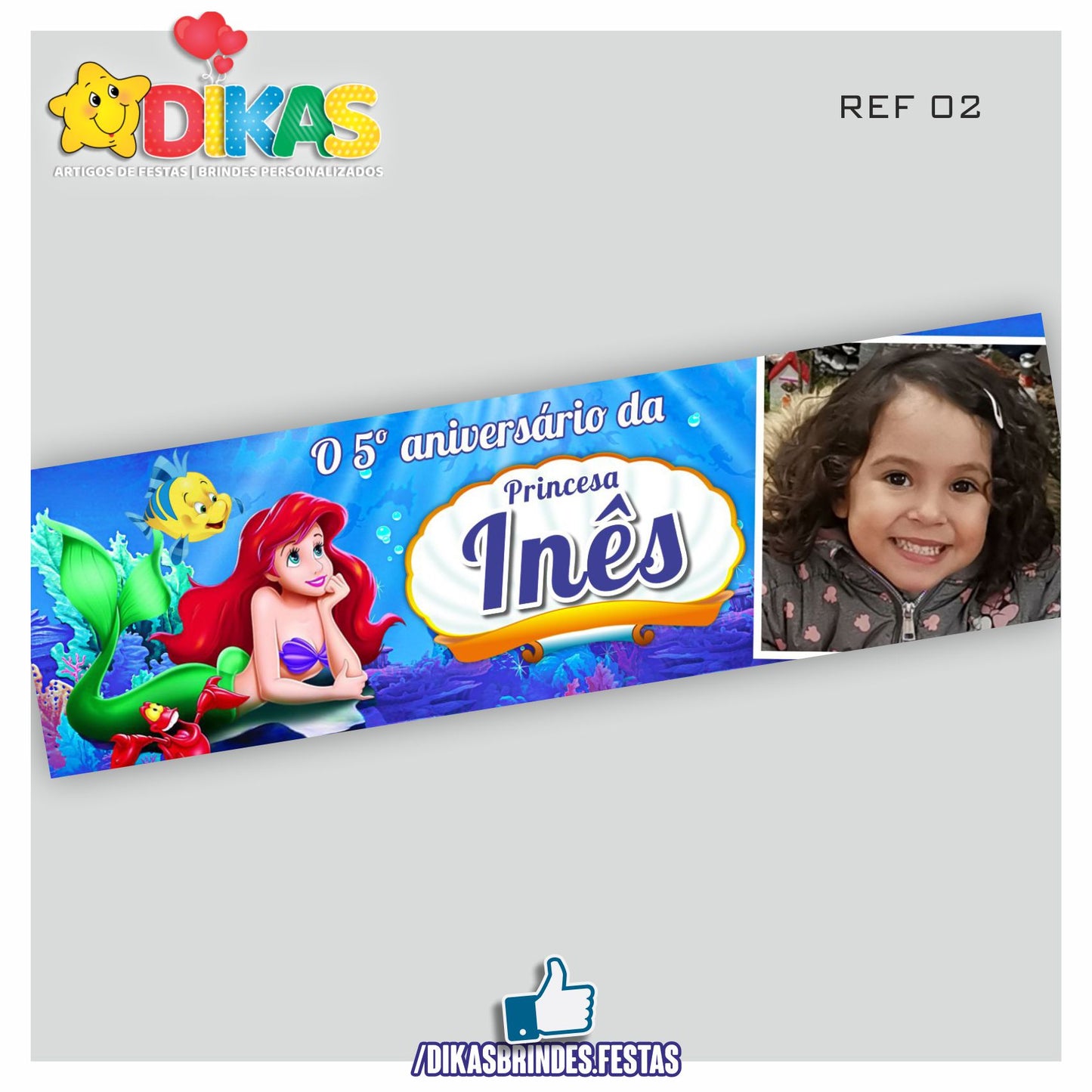 FAIXA TEMÁTICA E/OU PERSONALIZADA - PEQUENA SEREIA