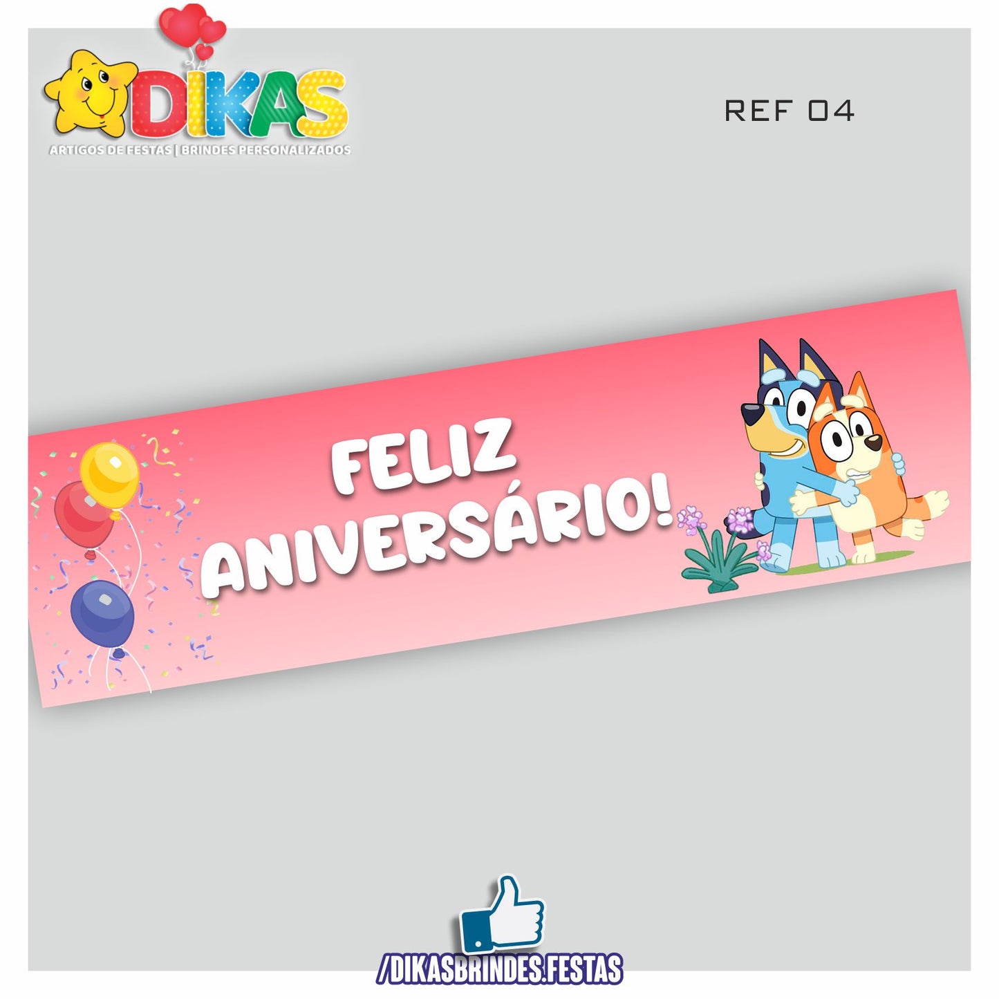 FAIXA TEMÁTICA E/OU PERSONALIZADA - BLUEY