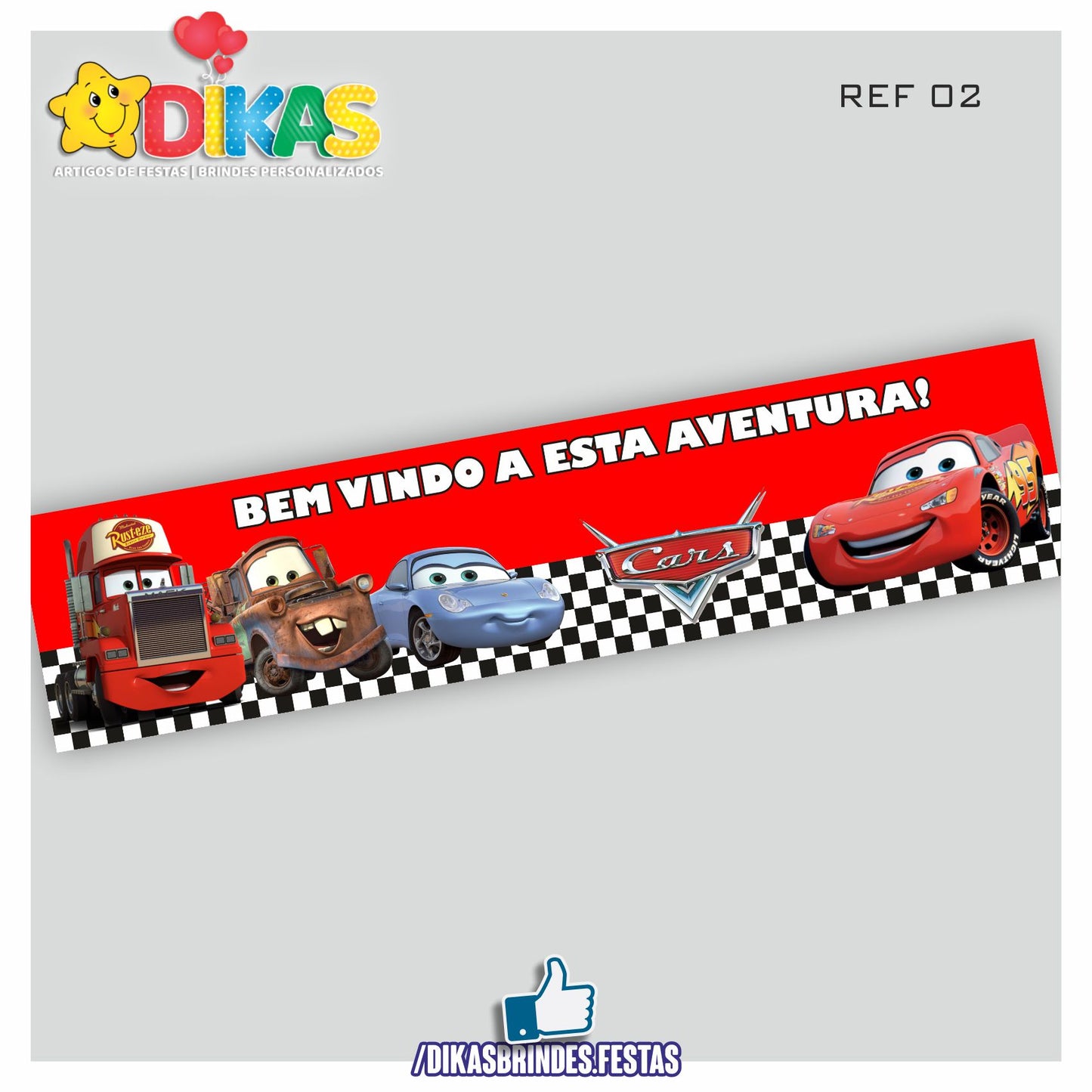 FAIXA TEMÁTICA E/OU PERSONALIZADA - CARS