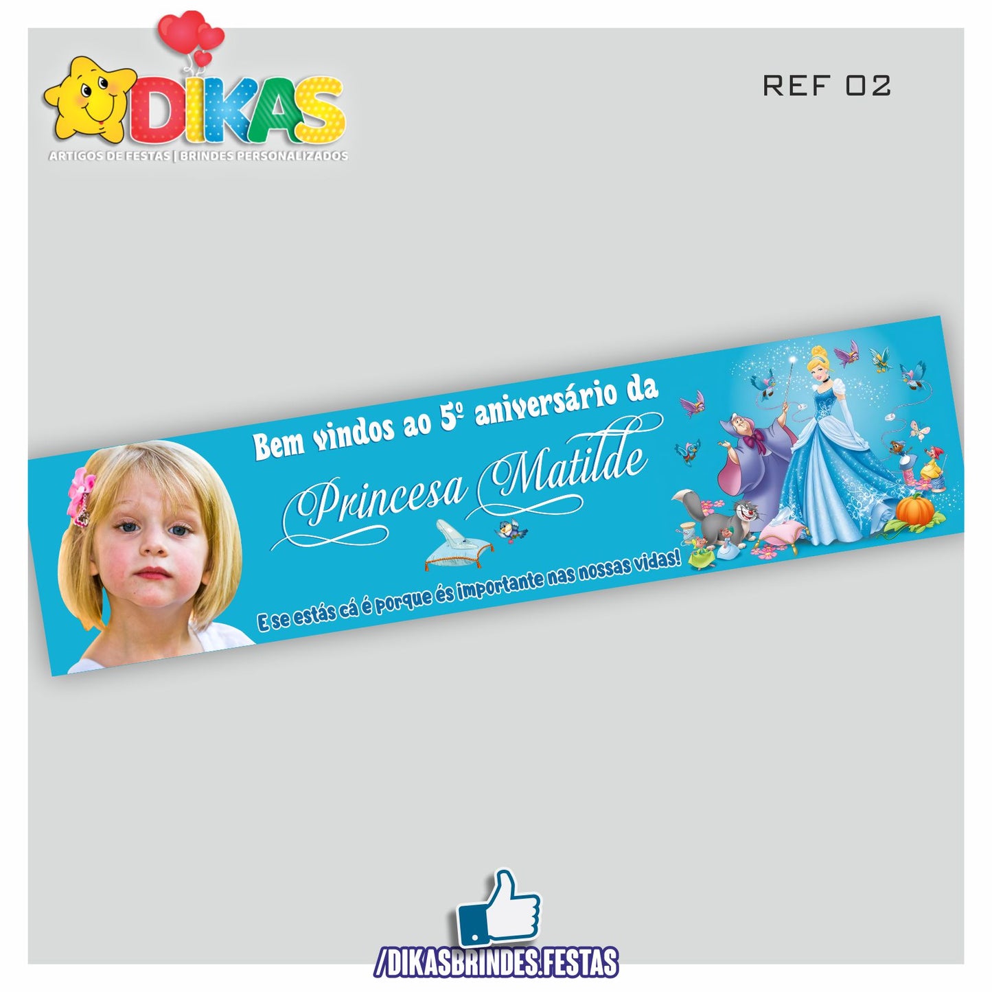 FAIXA TEMÁTICA E/OU PERSONALIZADA - CINDERELA