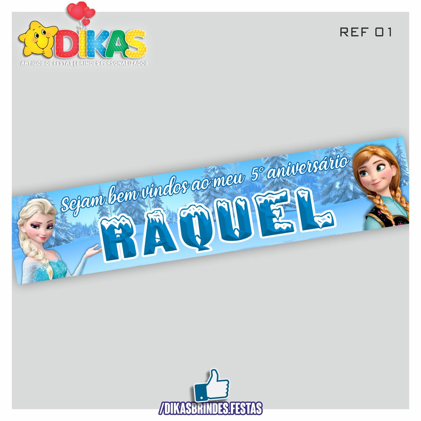 FAIXA TEMÁTICA E/OU PERSONALIZADA - FROZEN