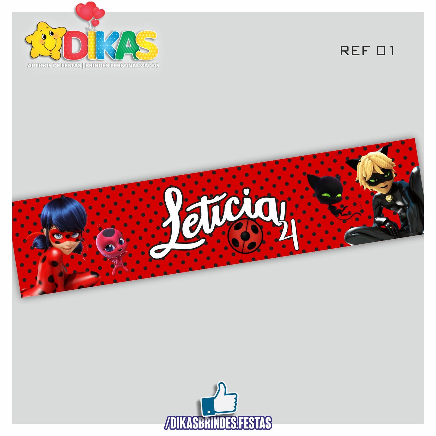 FAIXA TEMÁTICA E/OU PERSONALIZADA - LADYBUG
