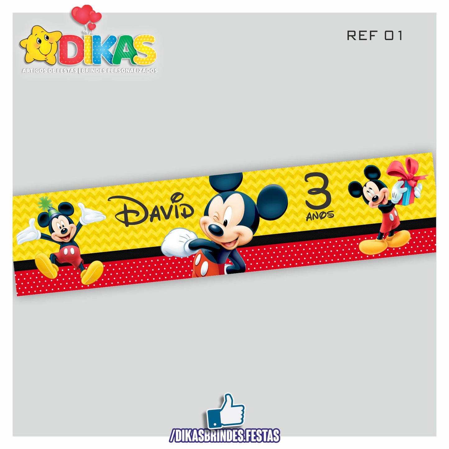 FAIXA TEMÁTICA E/OU PERSONALIZADA - MICKEY