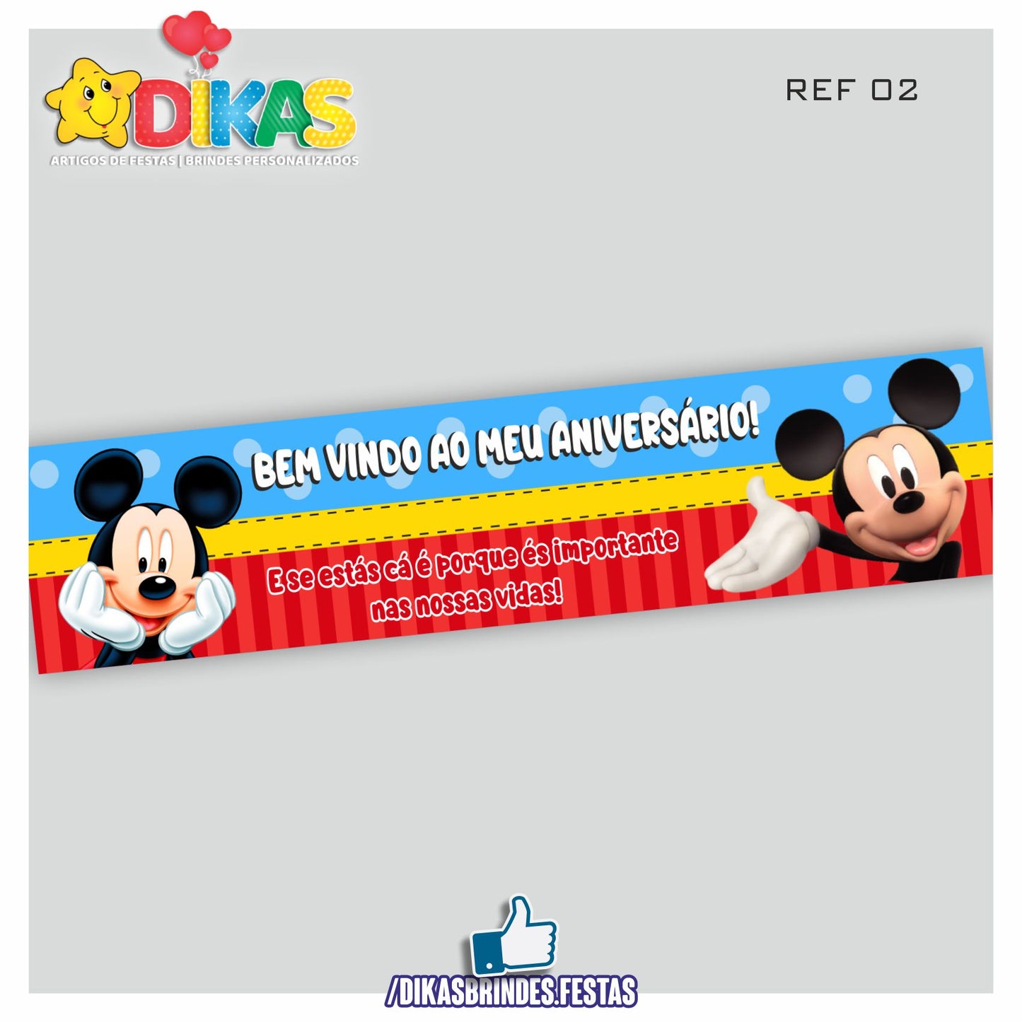 FAIXA TEMÁTICA E/OU PERSONALIZADA - MICKEY