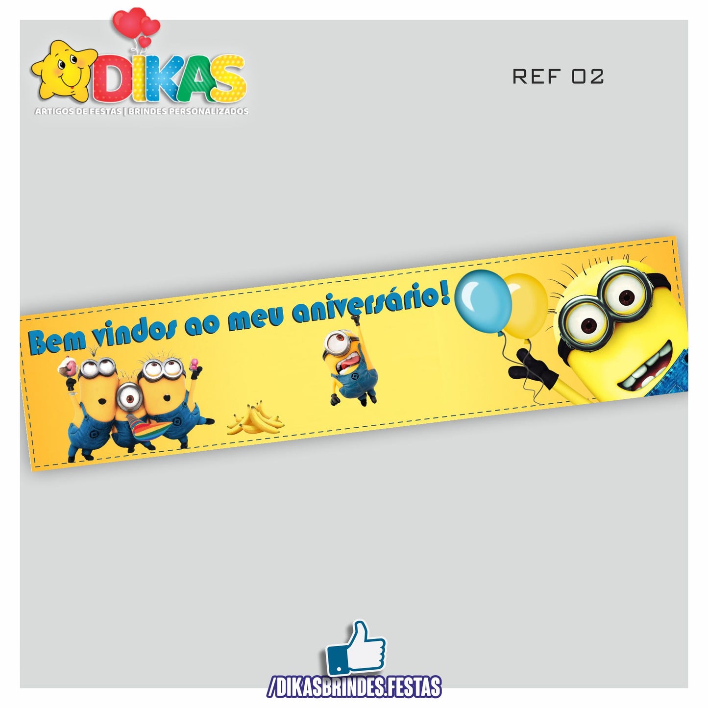 FAIXA TEMÁTICA E/OU PERSONALIZADA - MINIONS