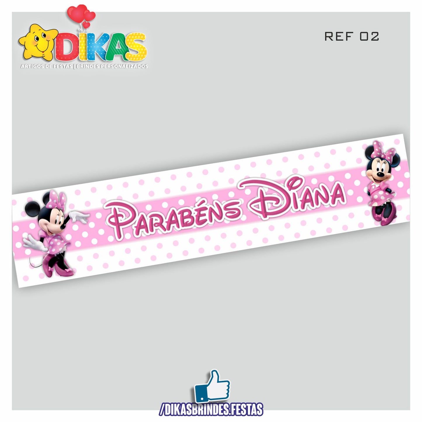 FAIXA TEMÁTICA E/OU PERSONALIZADA - MINNIE ROSA