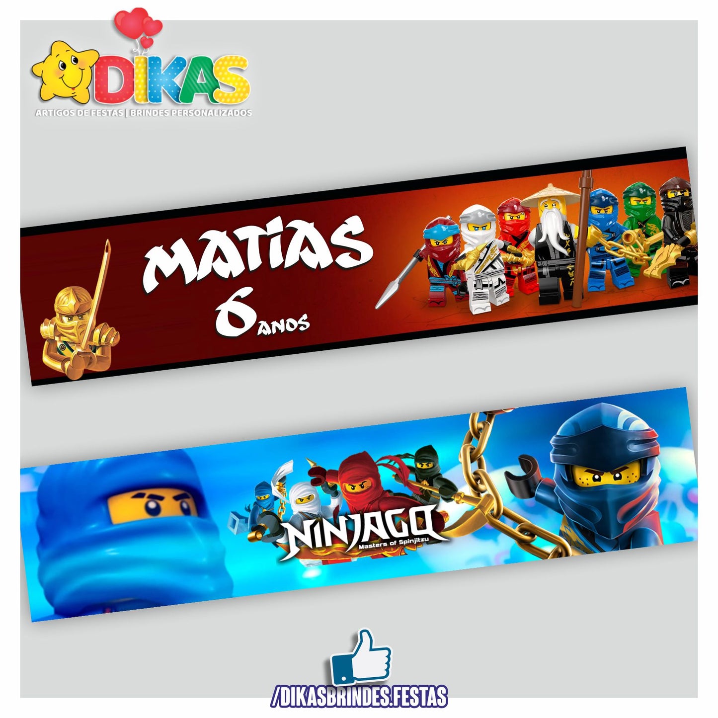 FAIXA TEMÁTICA E/OU PERSONALIZADA - NINJAGO