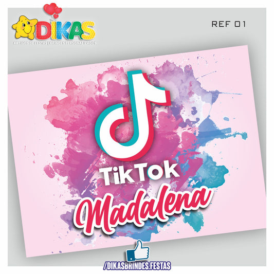 PAINEL TEMÁTICO E/OU PERSONALIZADO - TIK TOK