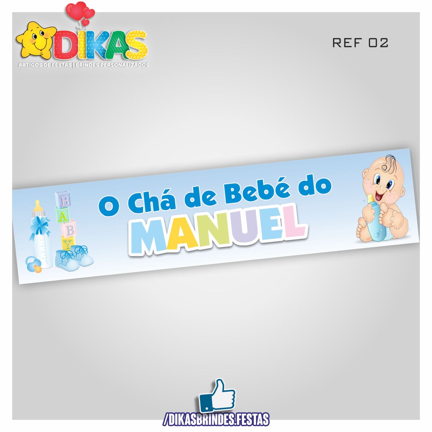 FAIXA TEMÁTICA E/OU PERSONALIZADA - BEBÉ