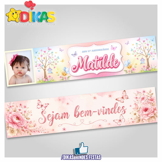 FAIXA TEMÁTICA E/OU PERSONALIZADA - BORBOLETA / JARDIM ENCANTADO