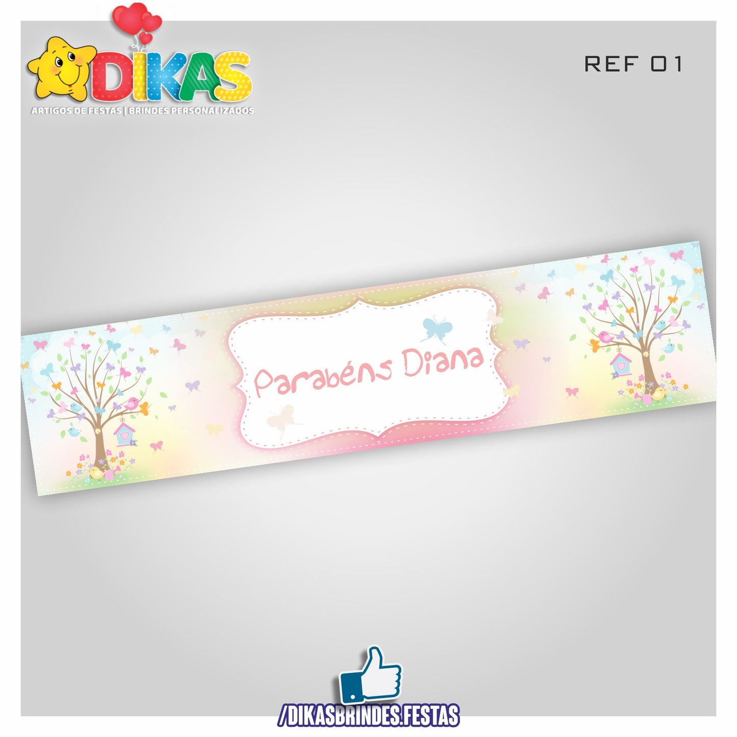 FAIXA TEMÁTICA E/OU PERSONALIZADA - BORBOLETA / JARDIM ENCANTADO