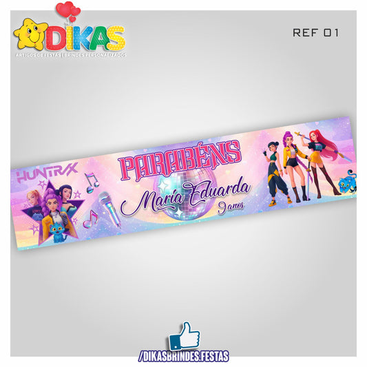 FAIXA TEMÁTICA E/OU PERSONALIZADA - GUERREIRAS DO K-POP