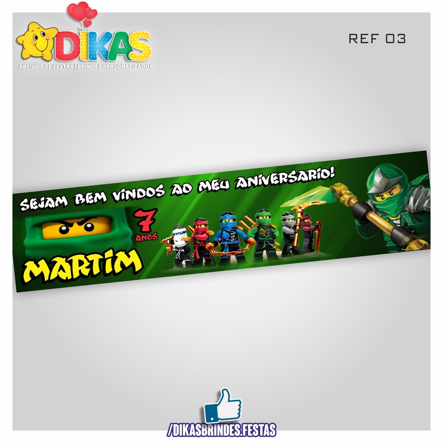 FAIXA TEMÁTICA E/OU PERSONALIZADA - NINJAGO