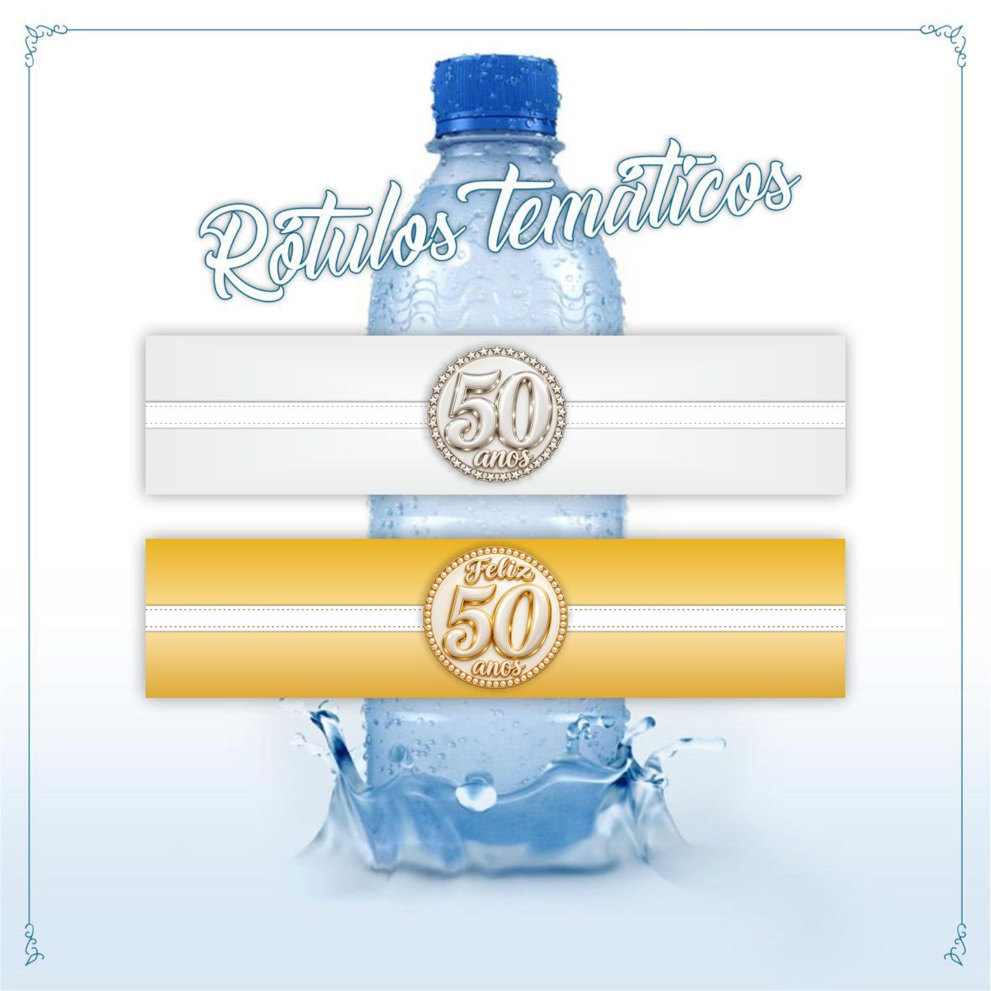 RÓTULO P/ GARRAFA DE ÁGUA - 50 ANOS